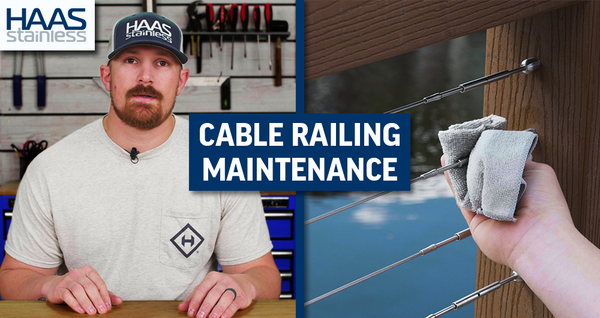 Maintaining HAAS Cable Railing Systems in Saltwater Environments