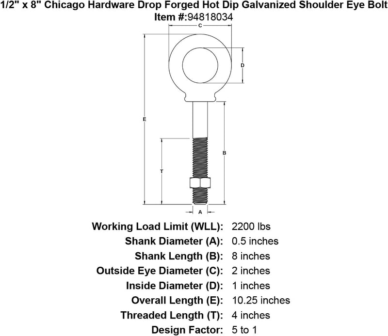 1 2 x 8 chicago hardware drop forged hot dip galvanized shoulder eyebolt specification diagram
