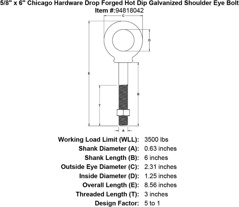 5 8 x 6 chicago hardware drop forged hot dip galvanized shoulder eyebolt specification diagram