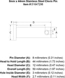 8 x 44 Stainless Steel Clevis Pin specification diagram
