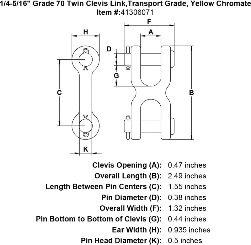 one fourth five sixteenths inch Grade 70 Twin Clevis Link specification diagram