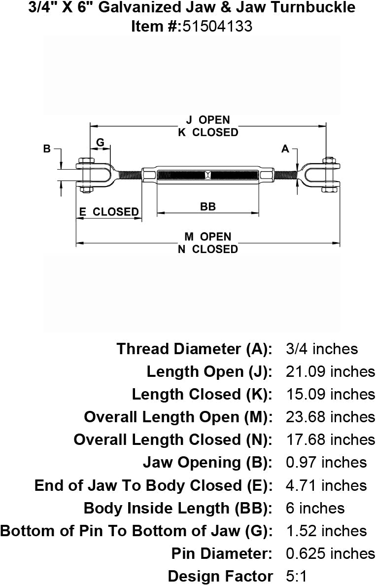 three quarter inch X 6 inch Jaw Jaw Turnbuckle specification diagram