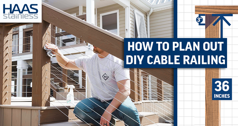 DIY Cable Railing - How to Plan Out a Cable Railing System