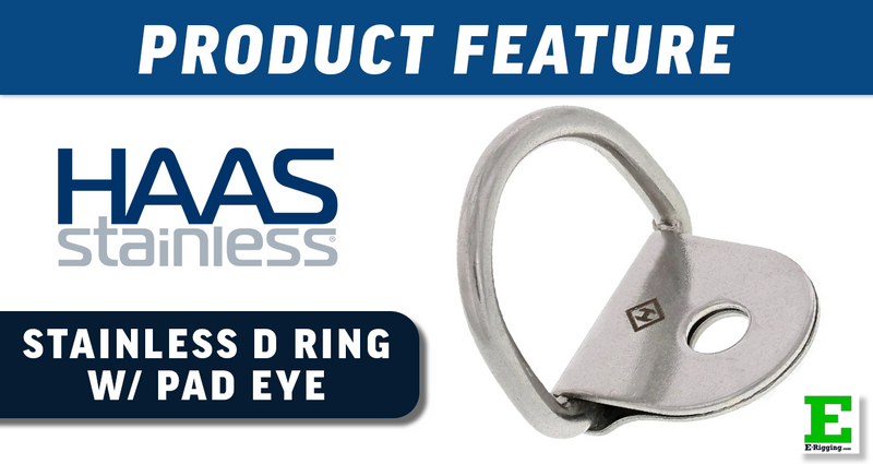 HAAS Stainless Steel D Ring with Pad Eye