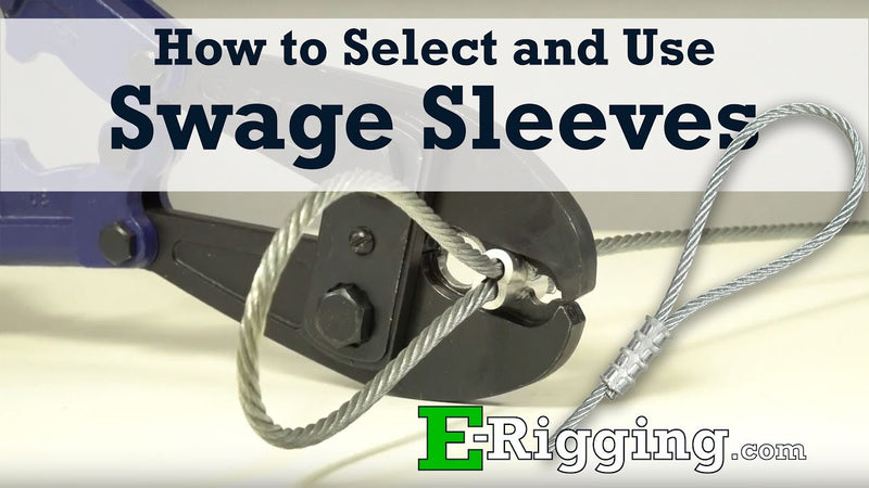Selecting and Using Swage Sleeves