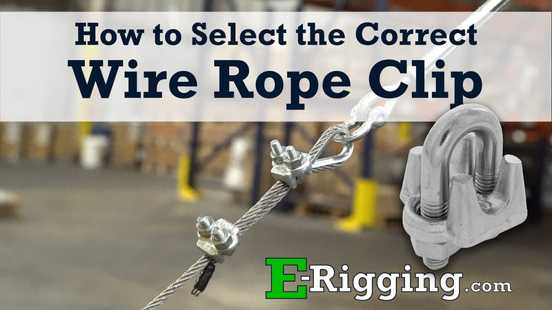 Selecting The Right Wire Rope Clip