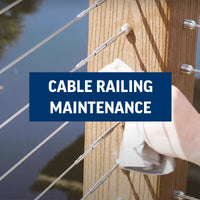 Cable Railing Maintenance to fight rust & corrosion Cable Railing Maintenance to fight rust & corrosion