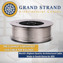 Grand Strand 1x19 Architectural Stainless Steel Cable
