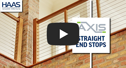Straight End Stops | HAAS AXIS Cable Railing Components Installation