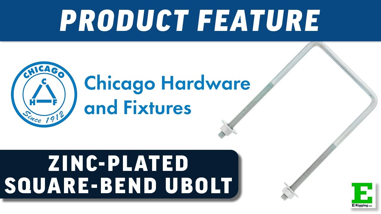 Chicago Hardware Zinc Plated Square Bend U-Bolt | E-Rigging Products