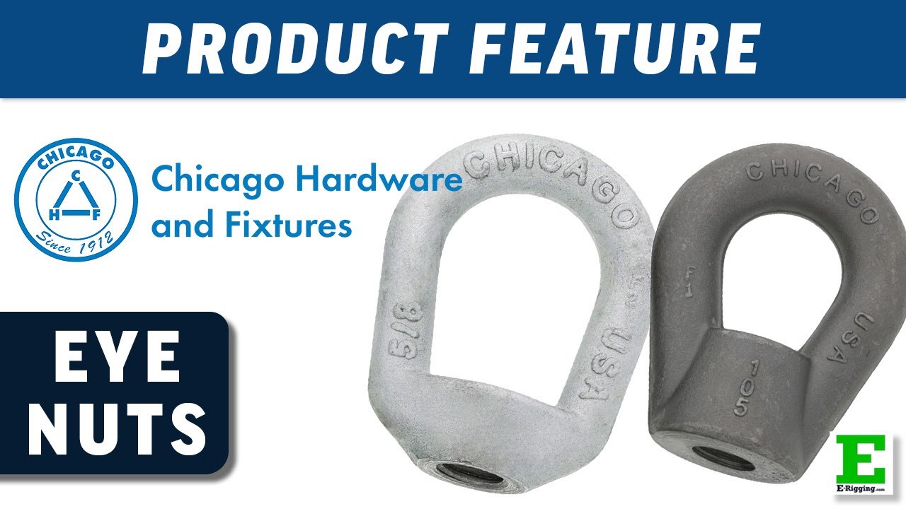 Chicago Hardware Eye Nuts | E-Rigging Products