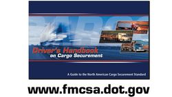 Federal Drivers Handbook for Cargo Securement Federal Drivers Handbook for Cargo Securement