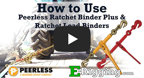 How to Use Peerless Ratchet Binder Plus & Ratchet Load Binders