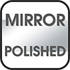 Mirror Polished