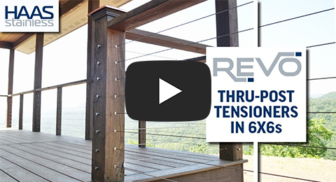 Thru-Post Tensioners in 6x6 Wood Posts | HAAS REVO Cable Railing Components Installation