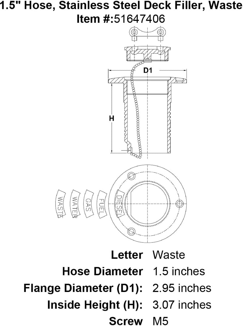 1 5 Hose Stainless Steel Deck Filler Waste specification diagram