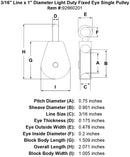 1 Sheave Zinc Plated Fixed Eye Single Pulley specification diagram