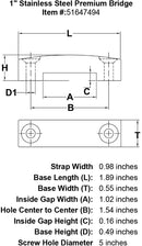 1 Stainless Steel Premium Bridge specification diagram