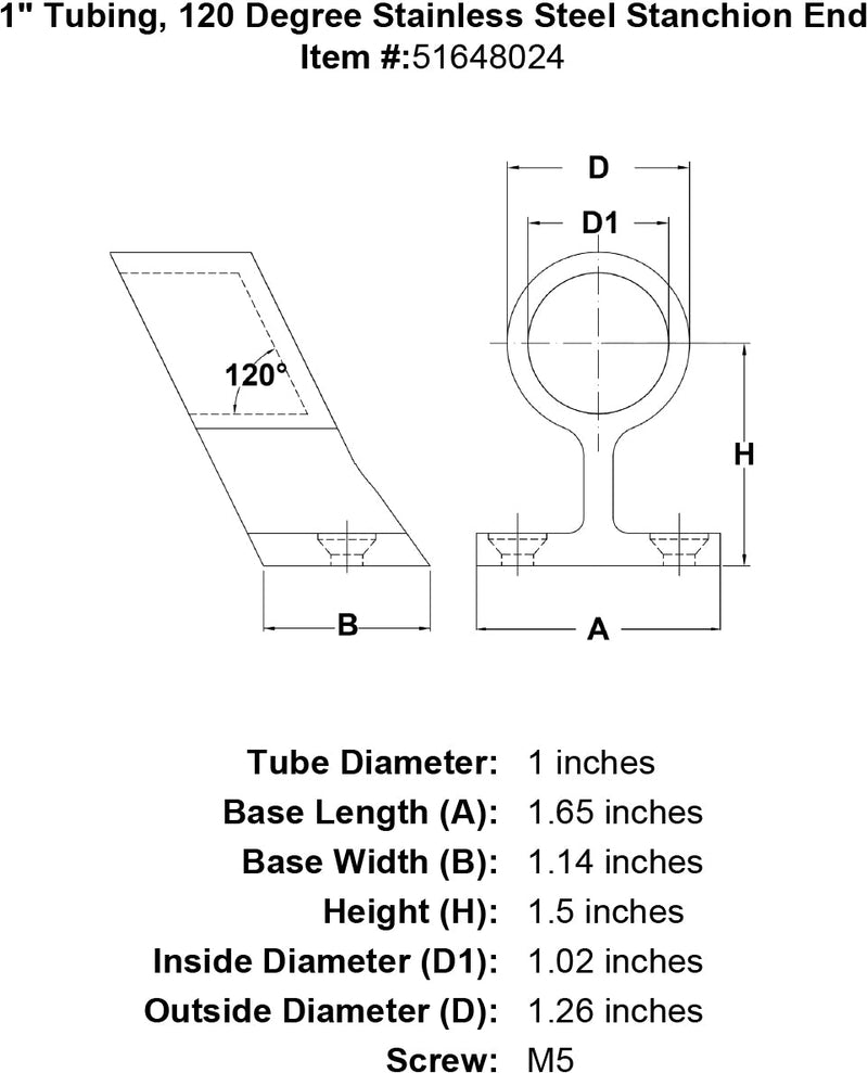 1 Tubing 120 Degree Stainless Steel Stanchion End specification diagram