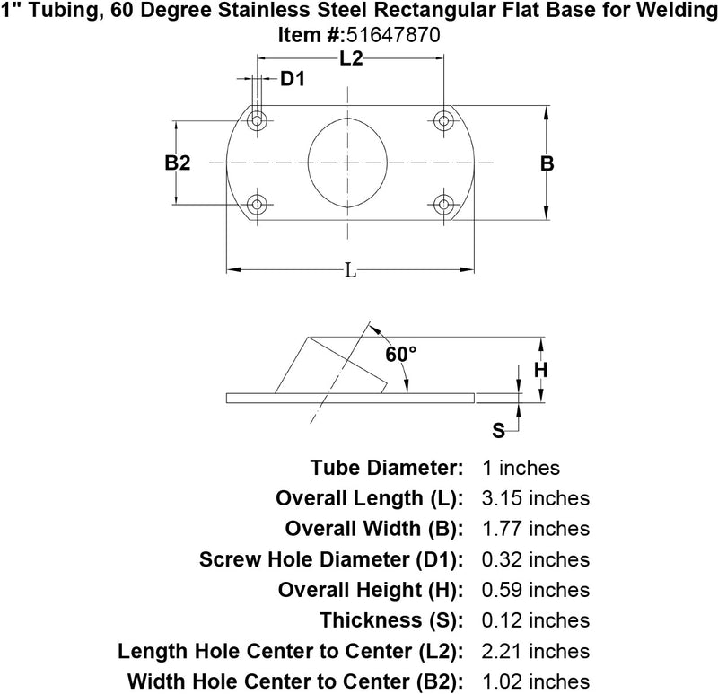 1 Tubing 60 Degree Stainless Steel Rectangular Flat Base for Welding specification diagram