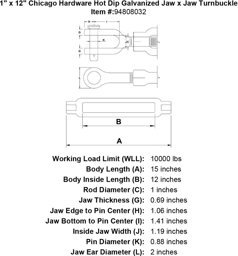 1 x 12 chicago hardware hot dip galvanized jaw x jaw turnbuckle specification diagram