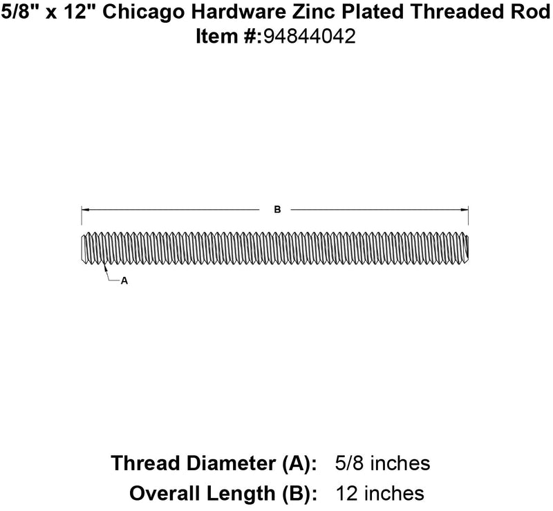 5 8 x 12 chicago hardware zinc plated threaded rod specification diagram