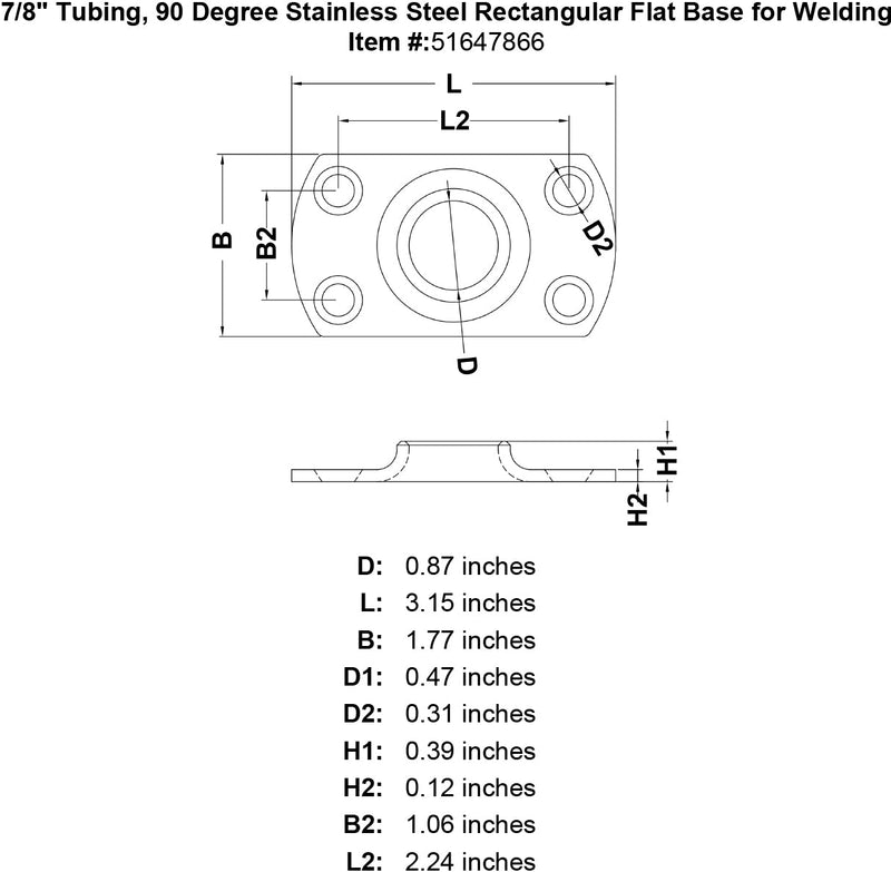 7 8 Tubing 90 Degree Stainless Steel Rectangular Flat Base for Welding specification diagram