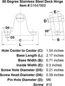 80 Degree Stainless Steel Deck Hinge specification diagram