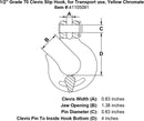one half inch Grade 70 Clevis Slip Hook specification diagram