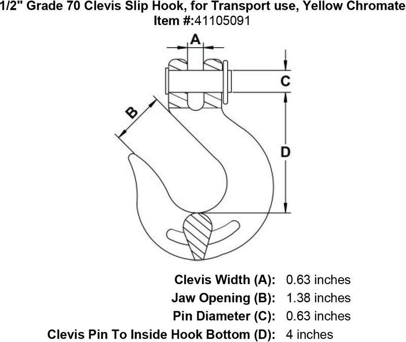 one half inch Grade 70 Clevis Slip Hook specification diagram