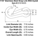 seven sixteenths inch stainless snap link eyelet specification diagram