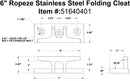 six inch ropeze stainless folding cleat specification diagram